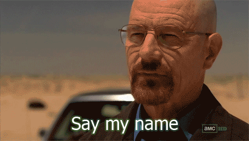 say my name.gif